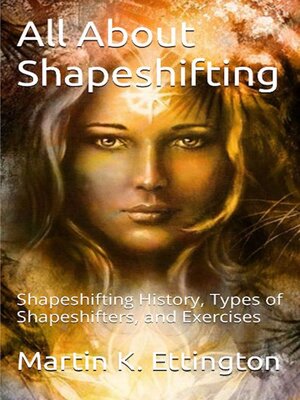 cover image of All About Shapeshifting